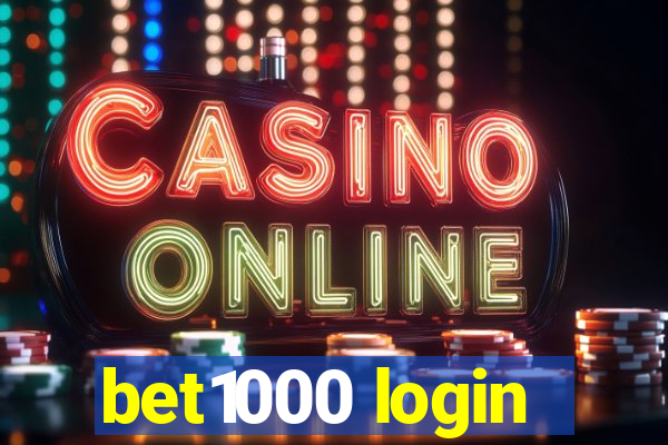 bet1000 login